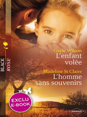 cover image of L'enfant volée--L'homme sans souvenirs (Harlequin Black Rose)